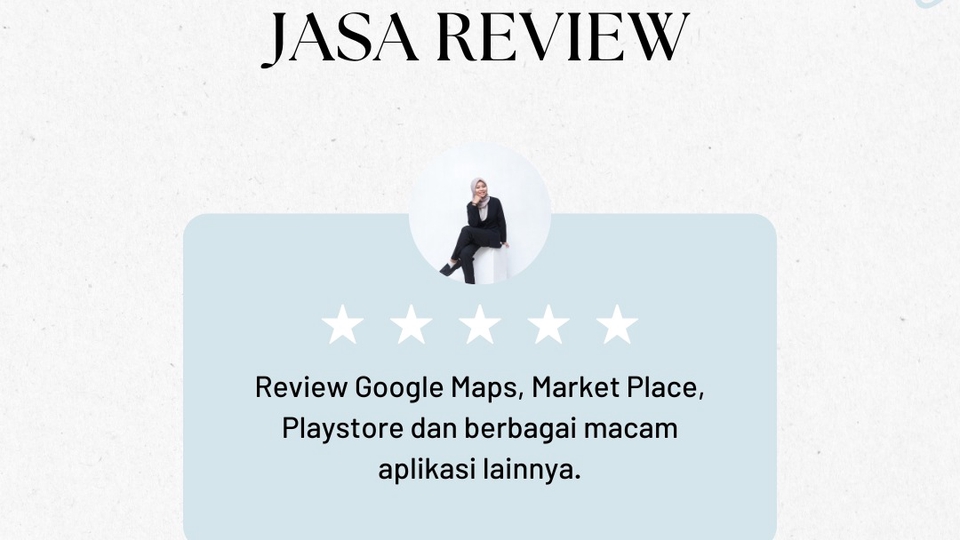 Jasa Review Google Maps, Market Place, Playstore, dan berbagai macam aplikasi lainnya.