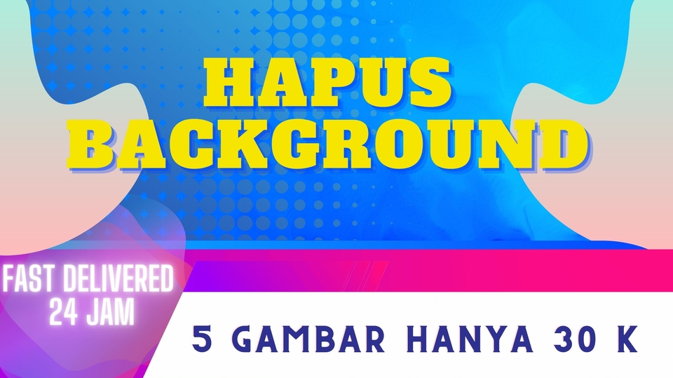Edit Gambar & Photoshop - HAPUS BACKGROUND DAN EDITING PHOTOSHOP 1 HARI JADI - 2