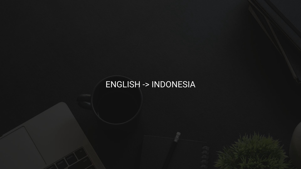 Penerjemahan - TRANSLATOR DOKUMEN (ENGLISH,FRANCE,SPAIN,HINDI,JAPANESE,CHINESE,INDONESIA) - 5