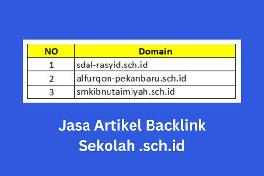 Jasa Blogger Sponsored Post & Content Placement - Jasa Guest Post Blog Sekolah .sch.id