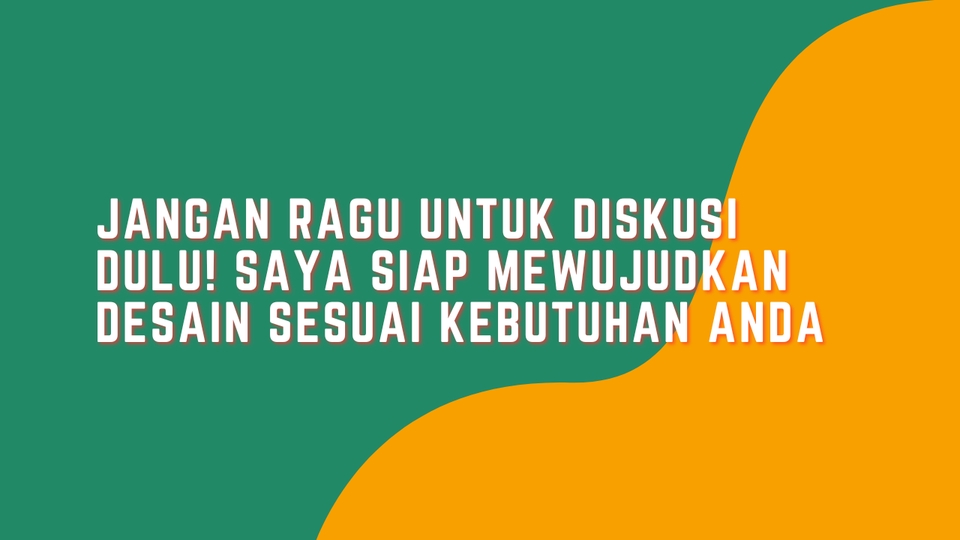 Desain Grafis Profesional: Jangan Ragu Diskusi Dulu! Layanan Desain Sesuai Kebutuhan Anda.