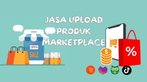 Update Produk Toko Online - Jasa Upload Produk Diberbagai Marketplace Dengan Rapi, Detail dan Cepat - 1