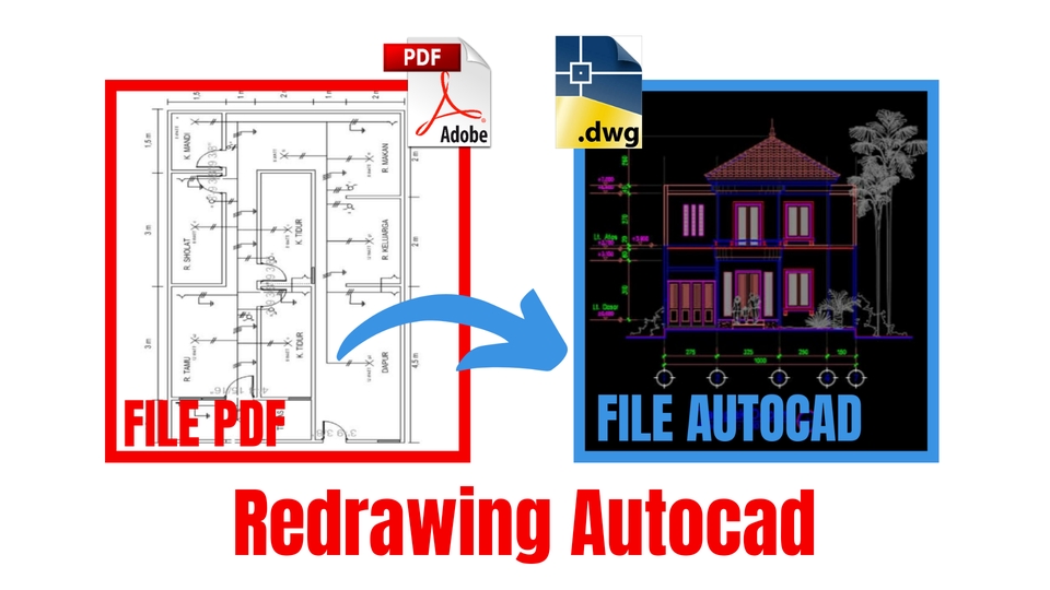 CAD Drawing - JASA GAMBAR AUTOCAD IMB - REDRAWING TO AUTOCAD - TRANSFORM 2D TO 3D - 3