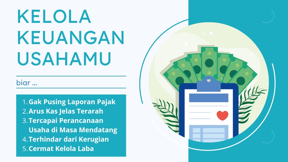 Akuntansi dan Keuangan - Amankan Bisnis dengan Laporan Keuangan, Perpajakan  - 2