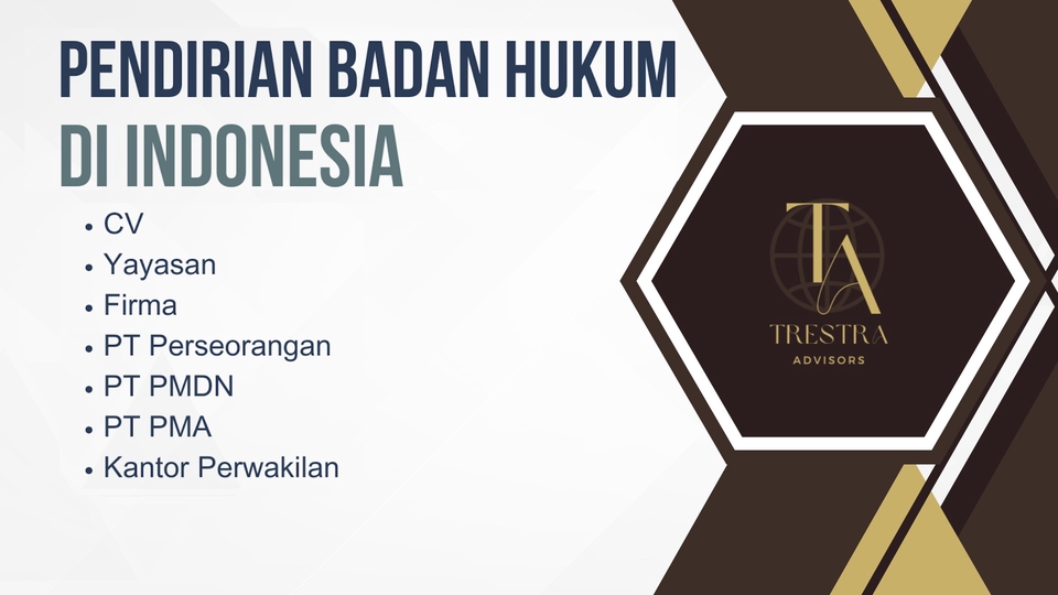 Jasa Konsultan Hukum dan Pengacara Terpercaya - Jasa Pendirian Badan Hukum di Indonesia