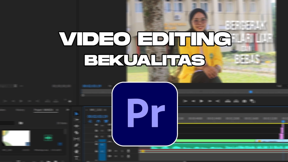 Editing Video Berkualitas Semua Konsep