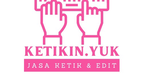 Jasa pengetikan online, jasa ketik, ketik makalah, pengetikan skripsi, pengetikan tugas sekolah.