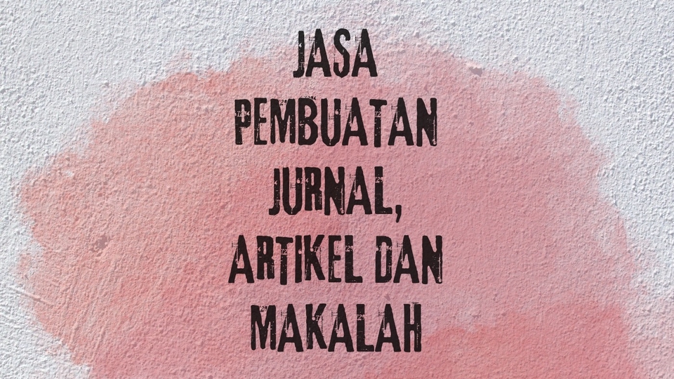 Jasa Pengetikan Online Cepat dan Akurat - Jasa pembuatan jurnal , artikel dan makalah 