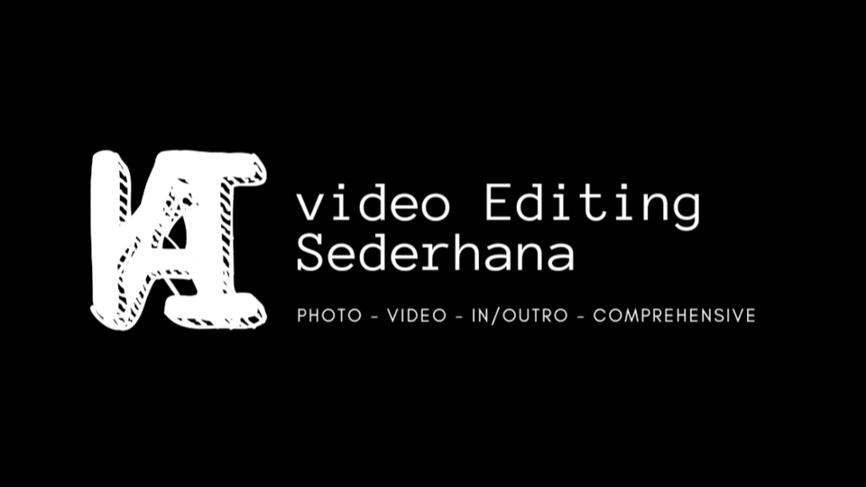 Video Editing - Editing Video Sederhana - 1