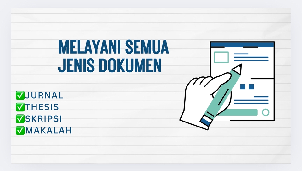 Jasa proofreading semua jenis dokumen, seperti jurnal, tesis, skripsi dan makalah.
