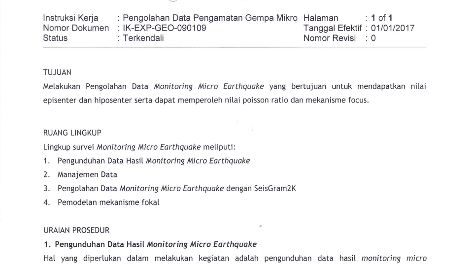 Jasa Pembuatan SOP Perusahaan / Konsultan SOP - Pembuatan SOP Pekerjaan meliputi Pekerjaan Project Geofisika, Laboratorium, dan SOP Umum perusahaan.