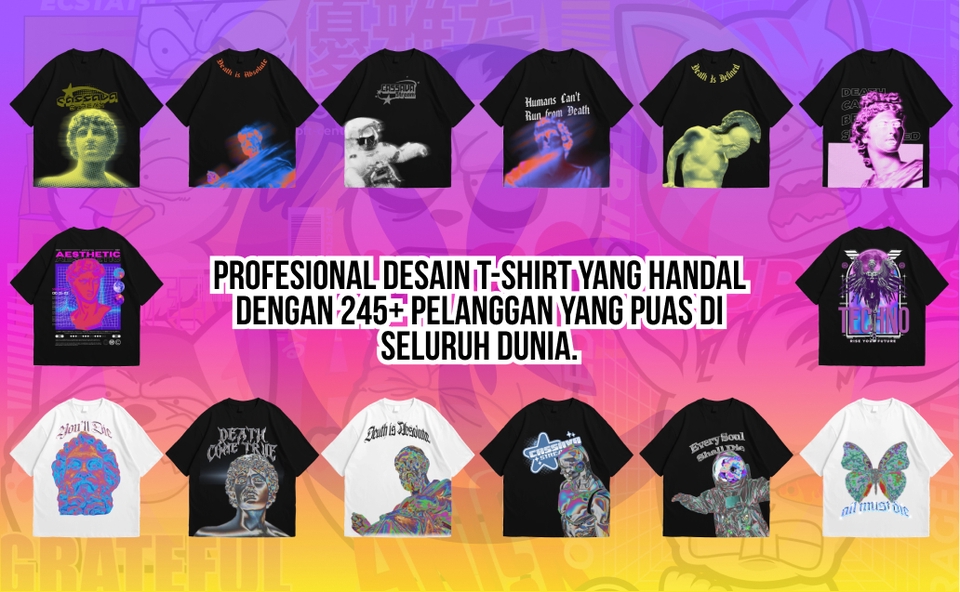 Desain Kaos & Motif - DESAIN KAOS UNIK KEKINIAN, GAYA ILLUSTRATION STREETWEAR DIPERCAYA LEBIH DARI 145 CUSTOMER - 6