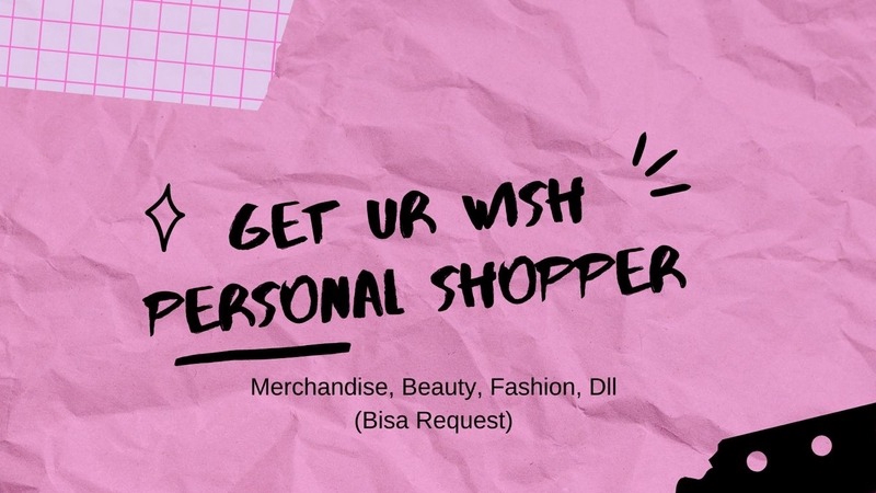 Jasa Lainnya - Personal Shopper Jakarta dan Bekasi - 1