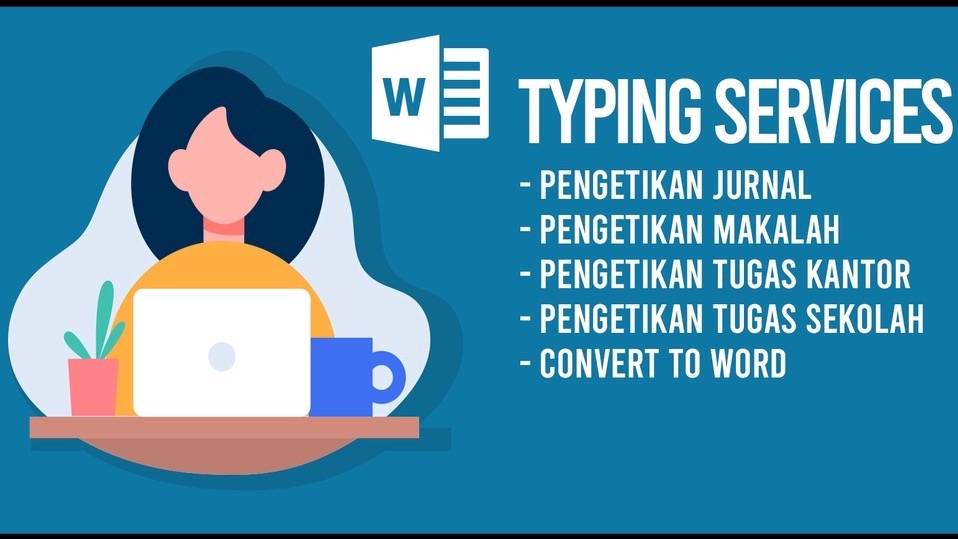 Layanan Pengetikan Umum (Tugas, Jurnal, Laporan, Convert PDF to Word / Doc) Cepat 24 Jam Selesai.