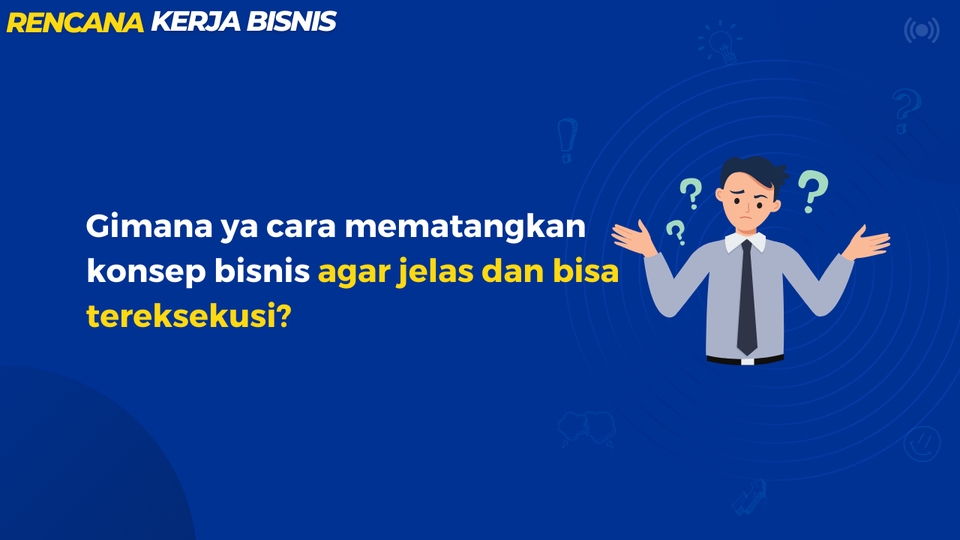 Mulai Bisnis/Start-up - Menyusun Rencana Kerja Teknis Bisnis UMKM - Siap Jalan! - 2