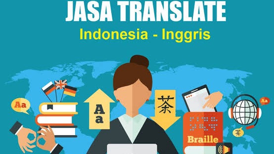 Jasa Penerjemah Bahasa Inggris ke Indonesia - Translate Dokumen dan Artikel