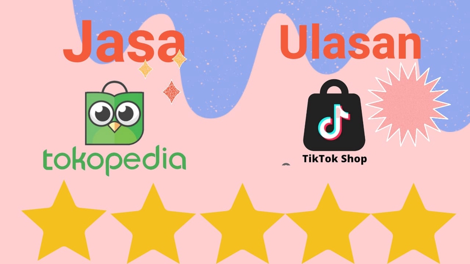 Memberi Review - Jasa Review ulasan rating bintang 5 positif produk barang di marketplace tokopedia dan tiktok - 3