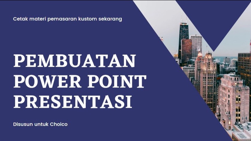 Presentasi - PEMBUATAN POWER POINT MENARIK DENGAN HARGA TERJANGKAU - 1