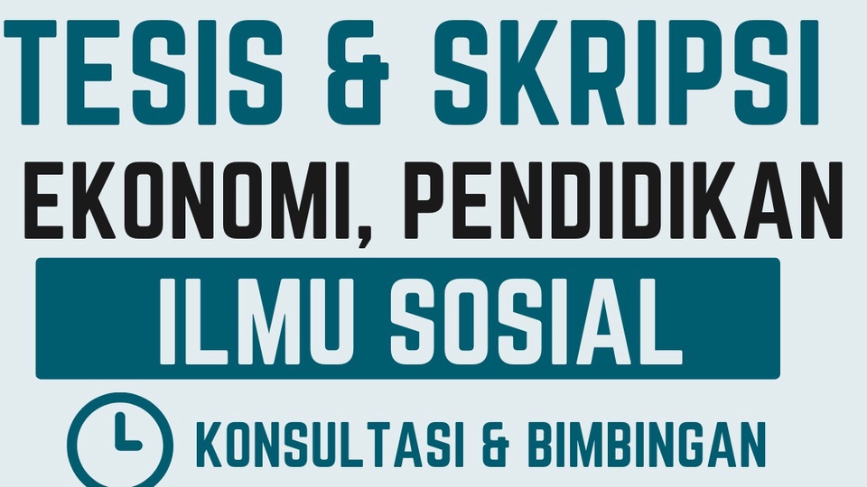 Jasa Lainnya di Penulisan dan Penerjemahan - Tesis dan Skripsi Ekonomi, Manajemen, Ilmu Pendidikan dan Sosial
