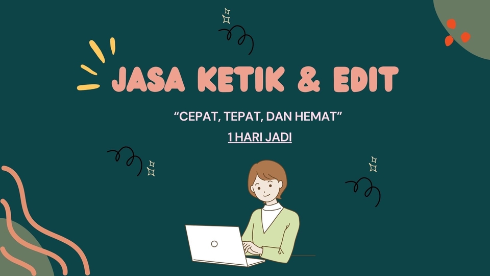 Jasa pengetikan online cepat dan hemat, dengan pengetik berpengalaman. 1 hari jadi.