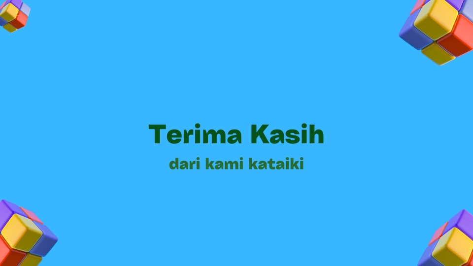 Terima kasih dari kami Kataiki, jasa analisis data, statistik deskriptif, olah data, spss, excel, eviews.