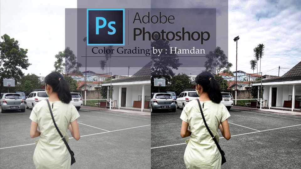 Edit Gambar & Photoshop - Editing foto Photoshop (Color Grading Foto) - 1