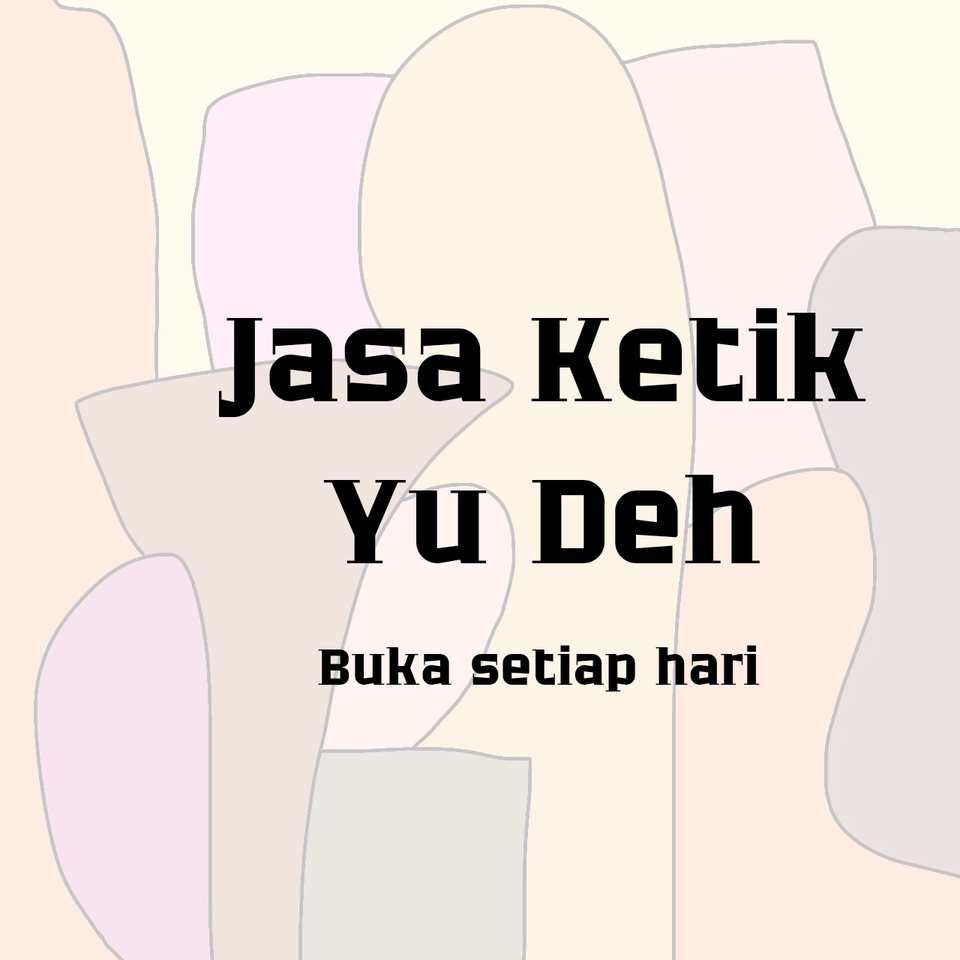 Jasa Ketik Online, Yu Deh! Buka Setiap Hari - Harga Jasa Pengetikan  Pengetikan Dokumen Skripsi Makalah Proposal  Pengetikan Tugas Sekolah Tugas Kantor