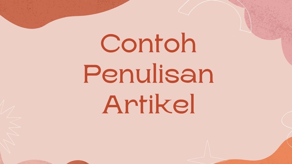 Penulisan Konten - Jasa Tulis Blog dan Artikel  - 1