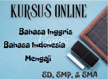 Kursus online bahasa inggris dan bahasa indonesia untuk SD, SMP, & SMA