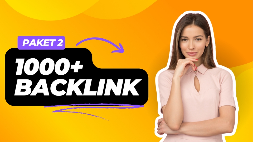 Paket 2 1000+ Backlink Jasa SEO Murah Terbaik untuk Meningkatkan SEO Website
