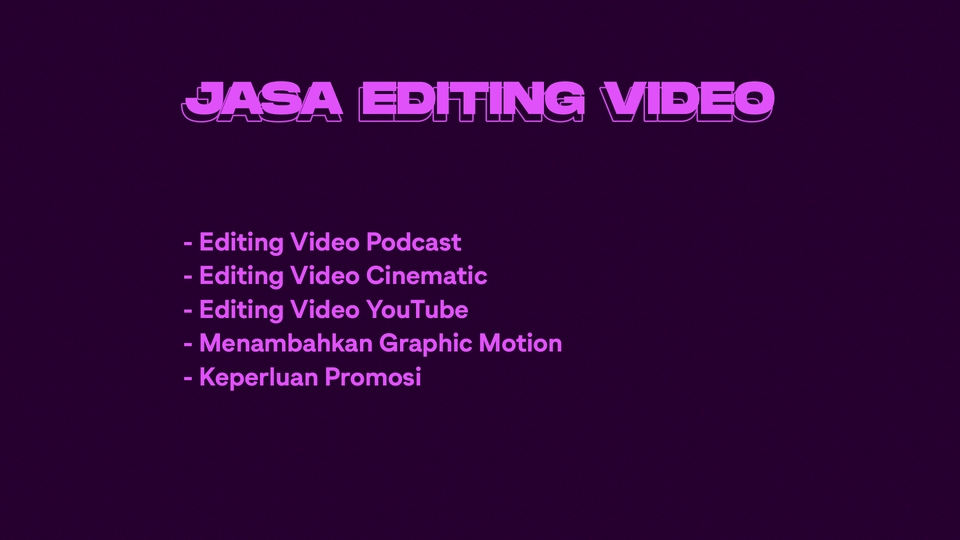 Video Editing - Editing Video Dokumentasi, Promosi, Konten, YouTube, Vlog - 2