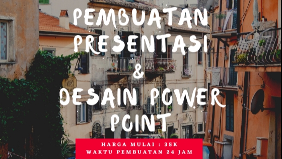 Presentasi - Pembuatan Presentasi dan Desain Power Point, 24 Jam Siap - 1