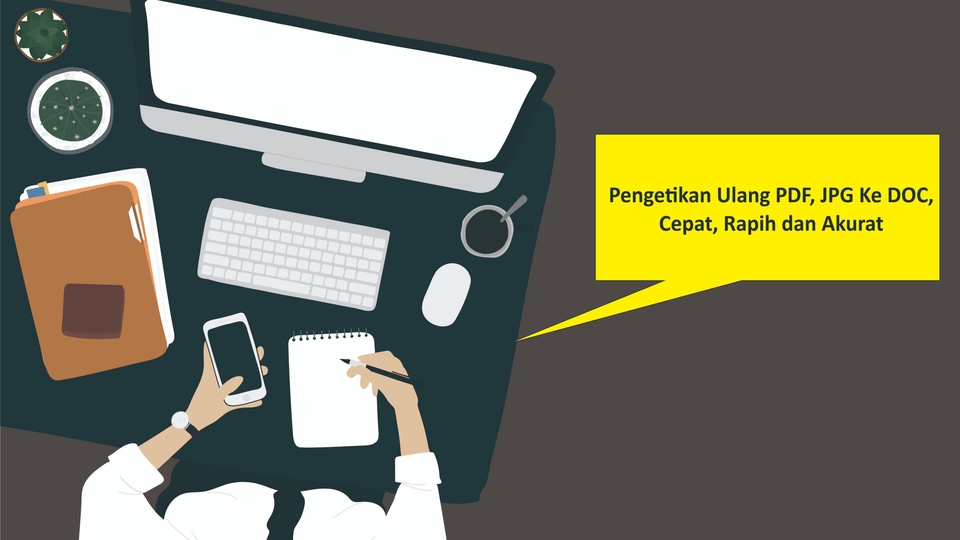 Pengetikan Umum - Pengetikan Ulang PDF, JPG Ke DOC, Cepat, Akurat, dan Rapih - 1