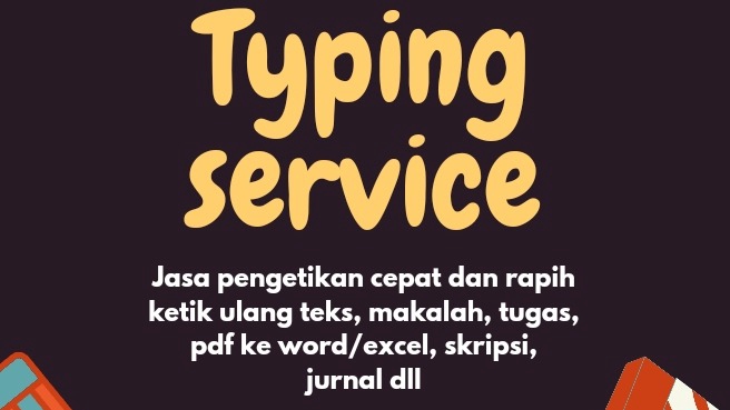 Jasa Pengetikan Online Cepat dan Akurat - Jasa ketik untuk tugas, menyalin pdf ke word, membuat surat dan lain-lain