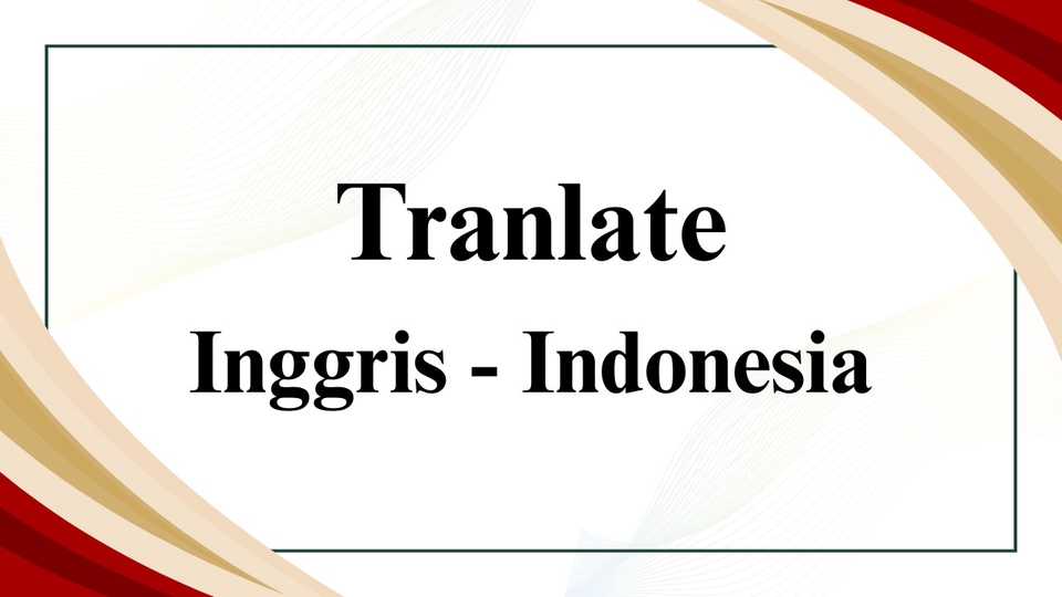 Penerjemah untuk Bahasa Inggris - Indonesia