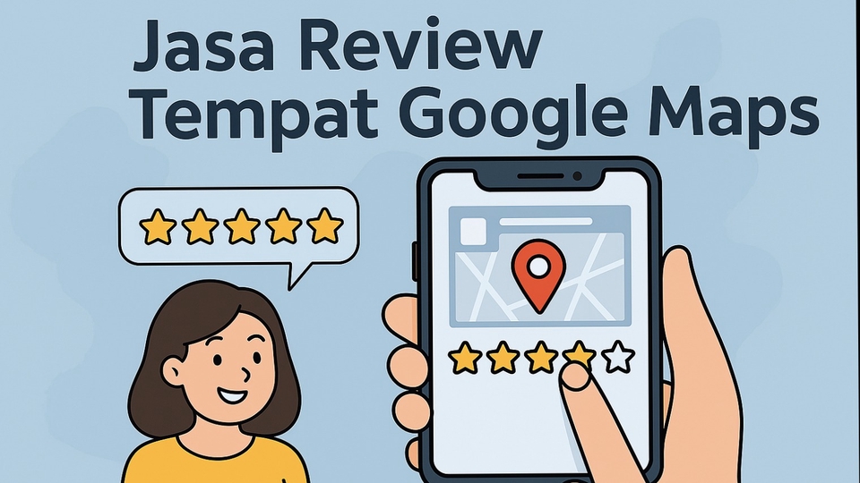 Jasa review Google Maps untuk meningkatkan rating bisnis Anda di Indonesia.