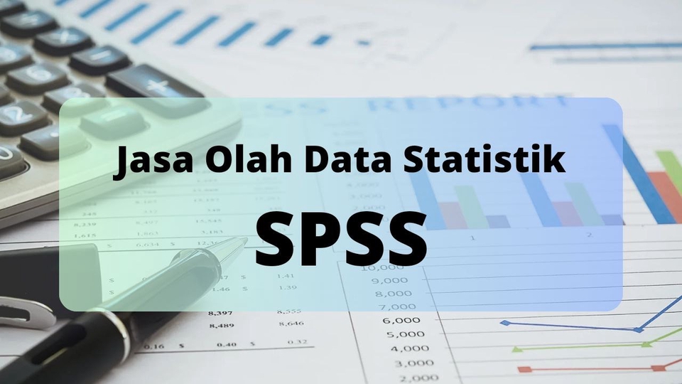 Analisis Data - Jasa Olah Data SPSS 1 hari jadi - 1