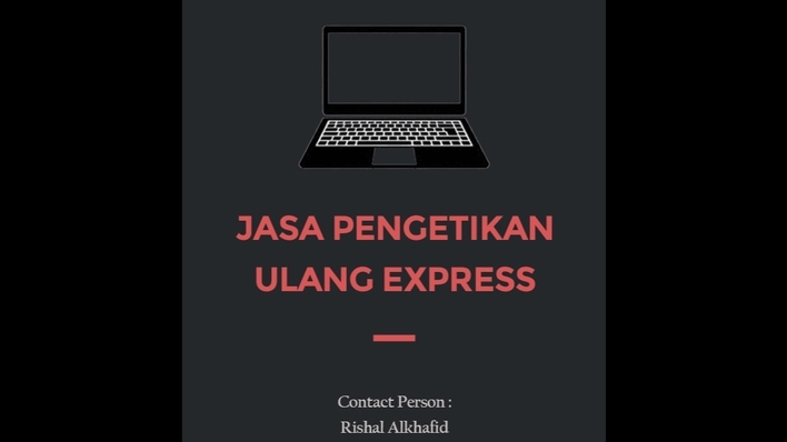 Pengetikan Umum - Pengetikan Ulang Rapi, Detail dan Express, 1 Hari Jadi - 1