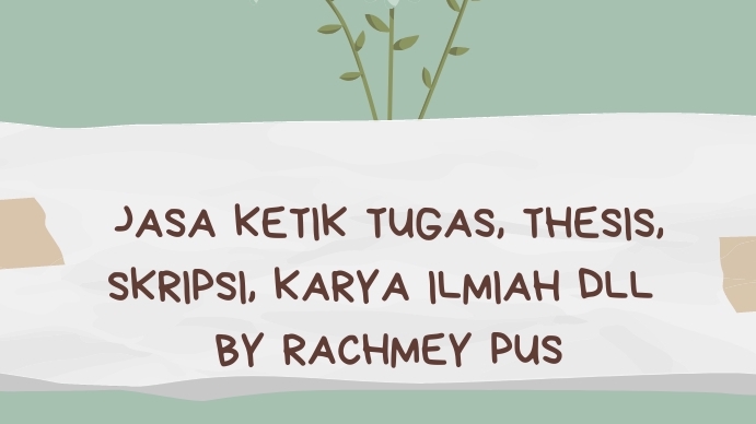 JASA KETIK SECEPATNYA JADI 