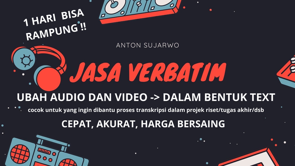 Pengetikan Umum - Jasa Transkripsi / Transcriber Audio Verbatim (Bahasa Indonesia) - 2