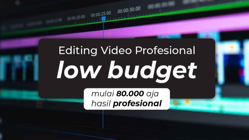 Video Editing - Editing Video Profesional Low Budget - 2