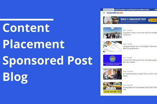 Jasa Blogger Sponsored Post & Content Placement - Jasa Content Placement Blog