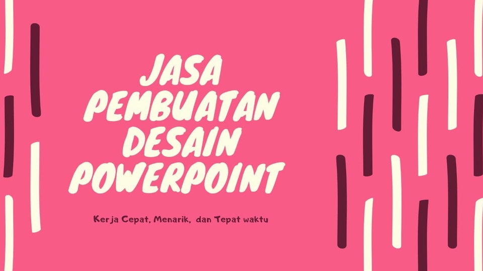 Jasa Pembuatan Presentasi / Desain PowerPoint - Jasa Pembuatan Power Point dengan Desain Kreatif dan Inovatif