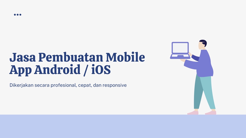 Aplikasi Ponsel - Jasa Pembuatan Mobile Apps Android / Hybrid (Android/iOS) + Backend API - 1