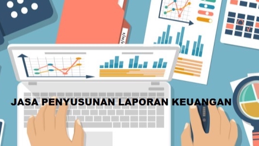 Akuntansi dan Keuangan - JASA PENYUSUNAN LAPORAN KEUANGAN - 1