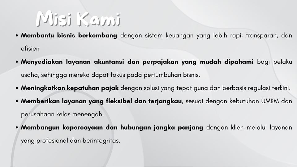 Jasa Akuntansi dan Konsultan Keuangan untuk membantu bisnis berkembang, meningkatkan kepatuhan pajak, dan membangun kepercayaan dengan klien.