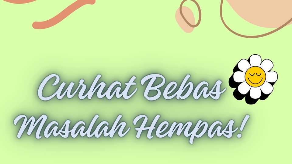 Pengembangan Diri - Peer counseling "Jangan takut dan merasa sendirian dalam menghadapi quarter life crisis" - 1