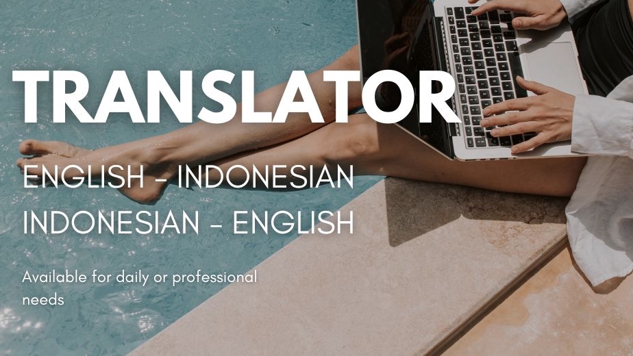 English - Indonesian Translator, Fast and Accurate