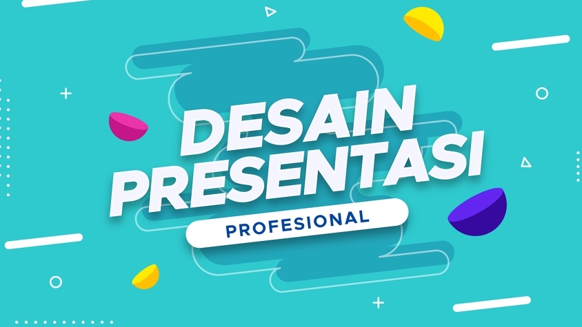 Presentasi - Desain Presentasi Profesional - 1