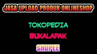 Update Produk Toko Online - Jasa Scrape Produk & Upload Produk Ke Marketplace - - 1